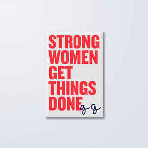 Strong Women Button Magnet